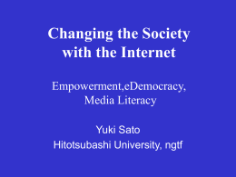 Change the Society with the Internet