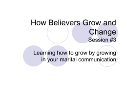 How Believers Grow and Change Session #3
