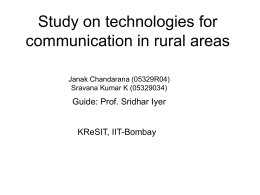 Study on Technologies for Communication in