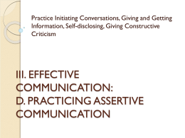 PRACTICING ASSERTIVE COMMUNICATION utilizing the following