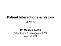 Patient interactions & history taking
