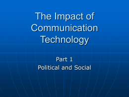 The Impact of Communication Technology