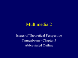 Issues of Theoretical Perspective. Tannenbaum, Chapter 5.