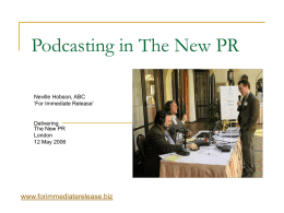 Podcasting in The New PR