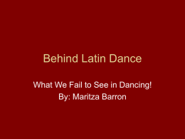 Behind Latin Dance