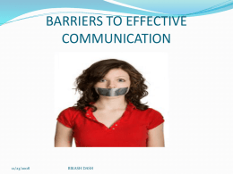 BARRIERS TO EFFECTIVE COMMUNICATION