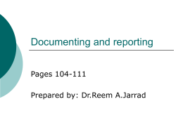 Documenting and reporting