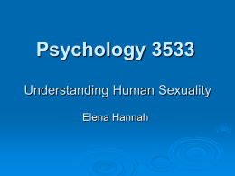 Psychology 3533 Understanding Human Sexuality
