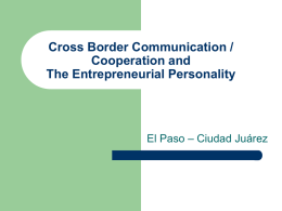Cross Border Communication / Cooperation and The