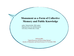 Monument as a Form of Collective Memory and Public Knowledge