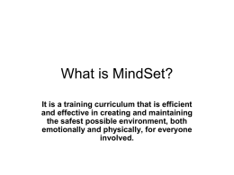 What is MindSet?