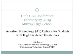 UCAT - The Utah Center for Assistive Technology