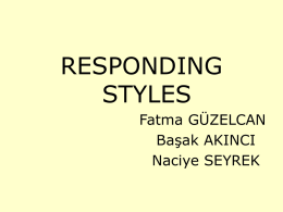 Responding Styles