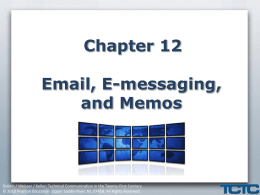 Emails, E-Messaging, and Memos