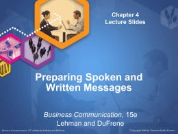 Preparing Spoken and Written Messages Business Communication