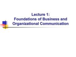 Lecture 1: Foundations of Business and Organizational