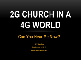 2G Church in a 4G World - Wisconsin Annual Conference