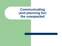 Communicating (and planning for) the unexpected