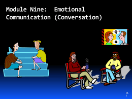 Module Nine: Emotional Communication