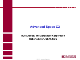 Advanced Space C2 Russ Abbott, The Aerospace Corporation