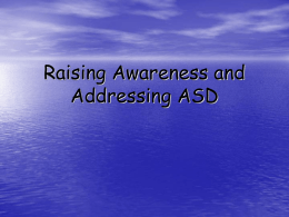 Presentation 2012 Autistic Spectrum Disorders