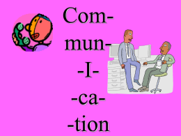 Com- mun- -I- -ca- -tion
