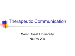 Therapeutic Communication - N204 & N214L Psychiatric / Mental