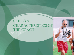Skills & Characteristics of the Coach