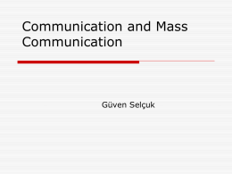 Communication and Mass Communication