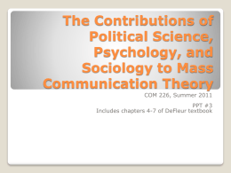 PPT #3: The Contributions of Political Science, Psychology, and