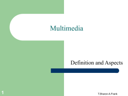 Multimedia Definition and Aspects