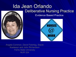 Ida Jean Orlando - John R Richardson RN Nursing Portfolio