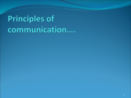 Principles of communication….