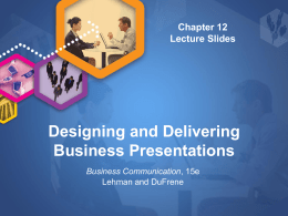 Designing and Delivering Business Presentations