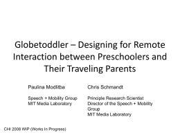 Globetoddler – Designing for Remote Interaction between