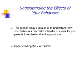 Your behavior matters
