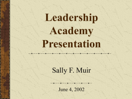 Leadership Academy Presentation - The University of Texas at Austin