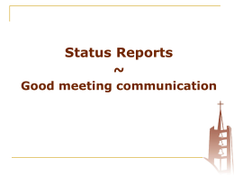 Status Reports