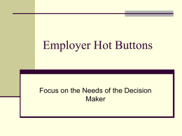 Employer Hot Buttons