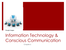 Information Technology & Conscious Communication