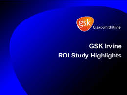 GSK Irvine_ROI Study Highlights