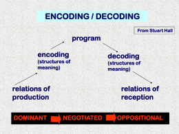 Semiotics: Encoding/decoding