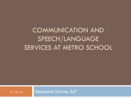 Communication and speech/language services at Metro