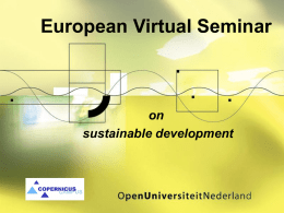 (European Virtual Seminar on Sustainable Development) is to