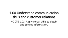 1.00 Understand communication skills and customer relations