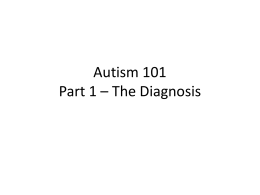 Autism 101 - Part One