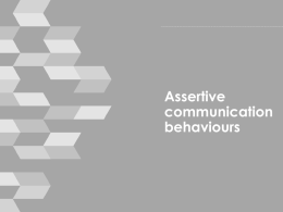 Assertive communication behaviours