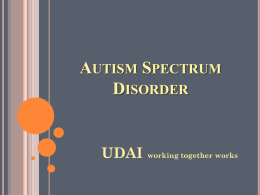 Autism Spectrum Disorder By Tanu Shikha Day 3