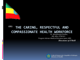 The Caring, Respectful and Compassionate health workforce (CRC)