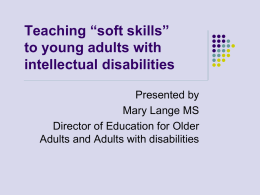 Teaching *soft skills* to young adults with intellectual disabilities